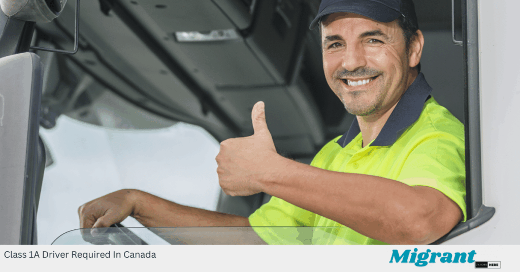 Class 1A Driver Required In Canada