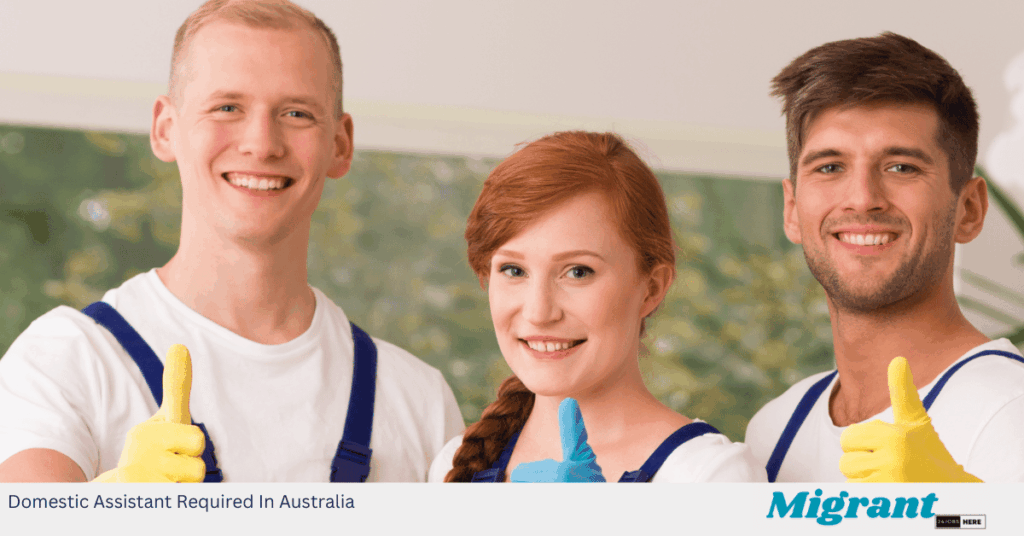 Domestic Assistant Required In Australia