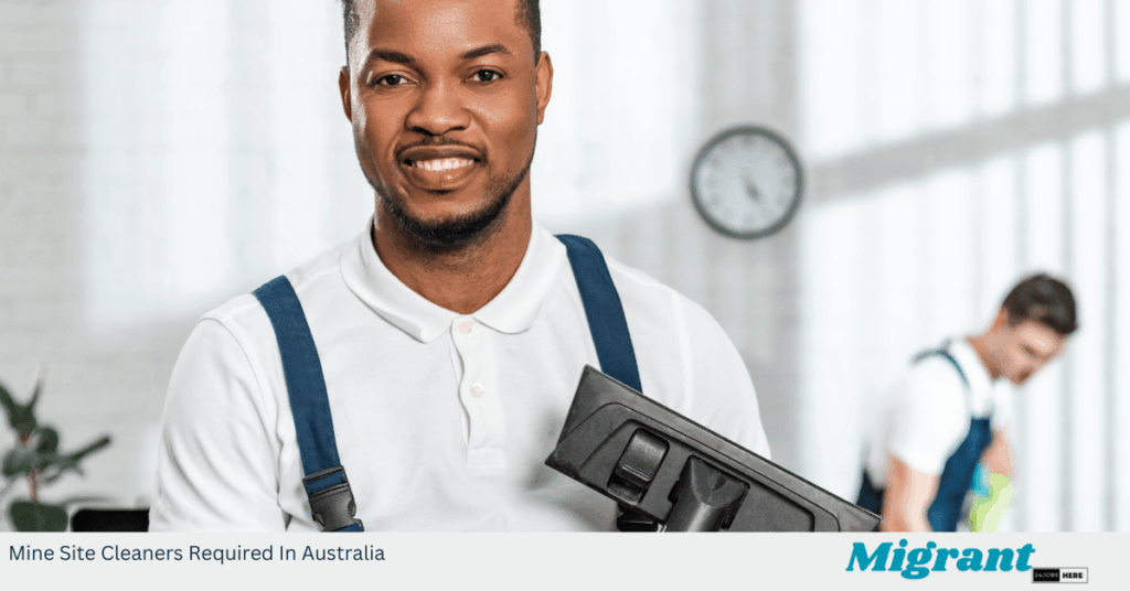 Mine Site Cleaners Required In Australia