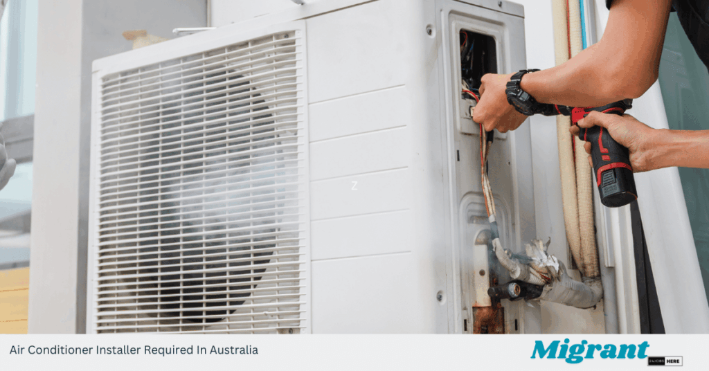 Air Conditioner Installer Required In Australia
