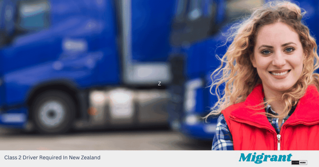 Class 2 Driver Required In New Zealand
