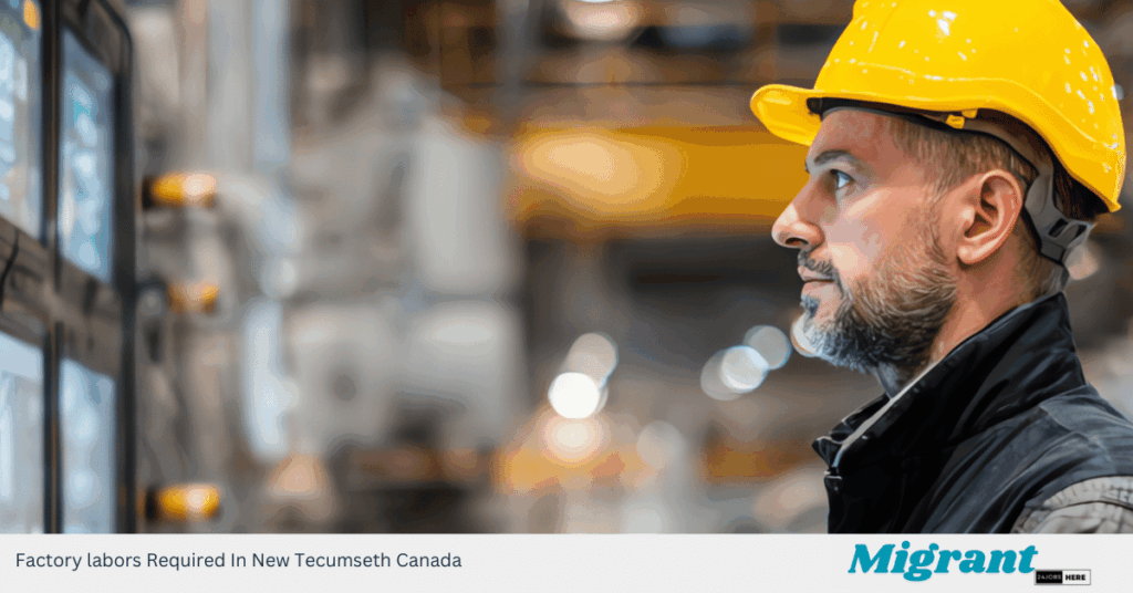 Factory labors Required In New Tecumseth Canada