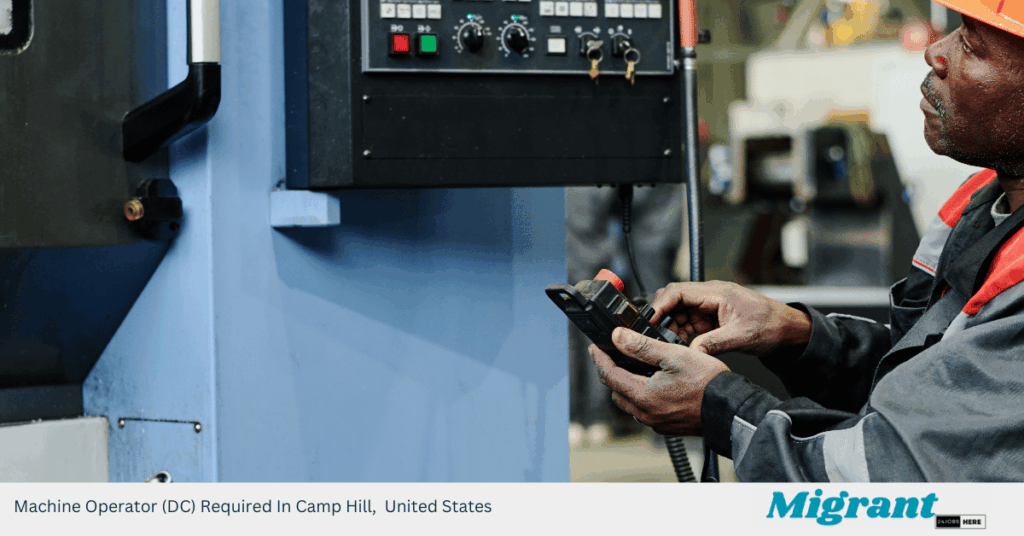 Machine Operator (DC) Required In Camp Hill, United States
