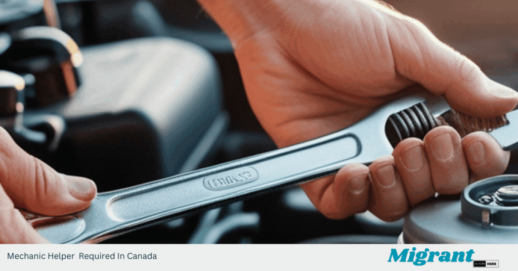 Mechanic Helper Required In Canada