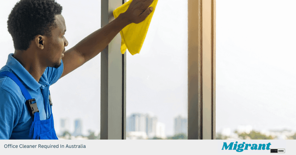 Office Cleaner Required In Australia