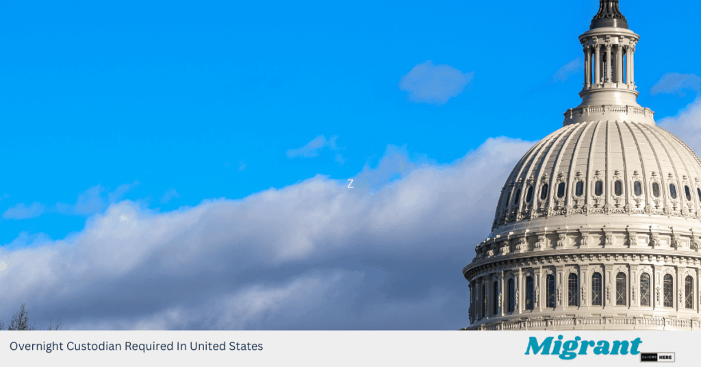 Overnight Custodian Required In United States