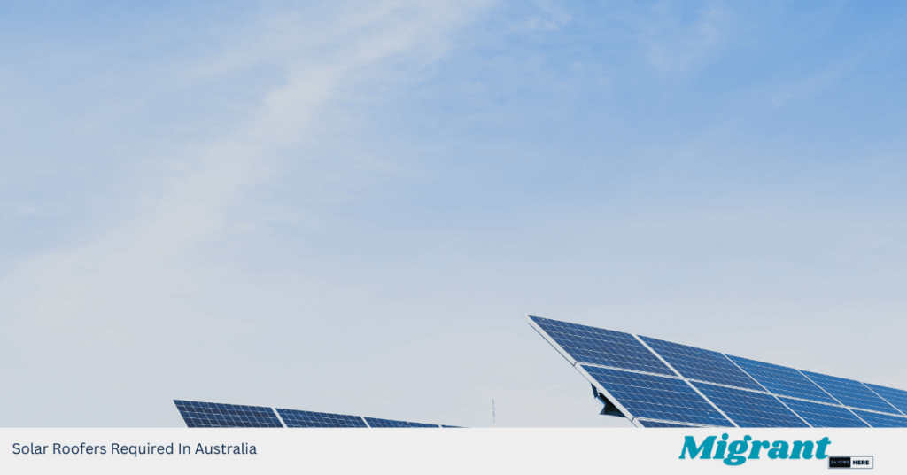 Solar Roofers Required In Australia