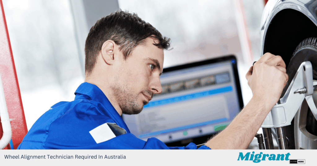 Wheel Alignment Technician Required In Australia
