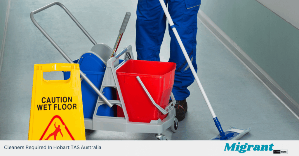 Cleaners Required In Hobart TAS Australia
