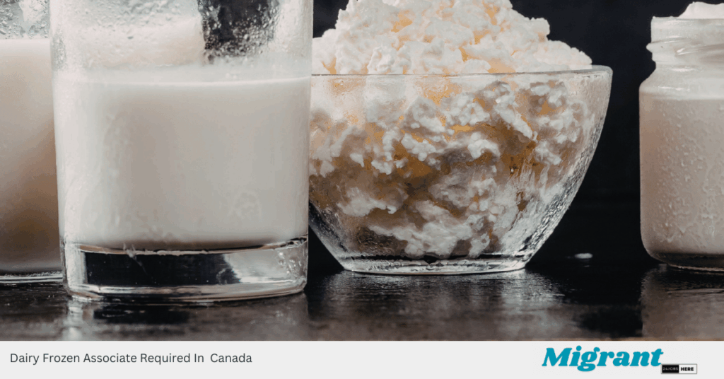 Dairy Frozen Associate Required In Canada