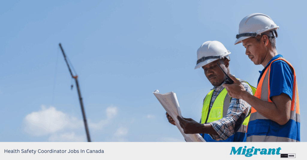 Health Safety Coordinator Jobs In Canada