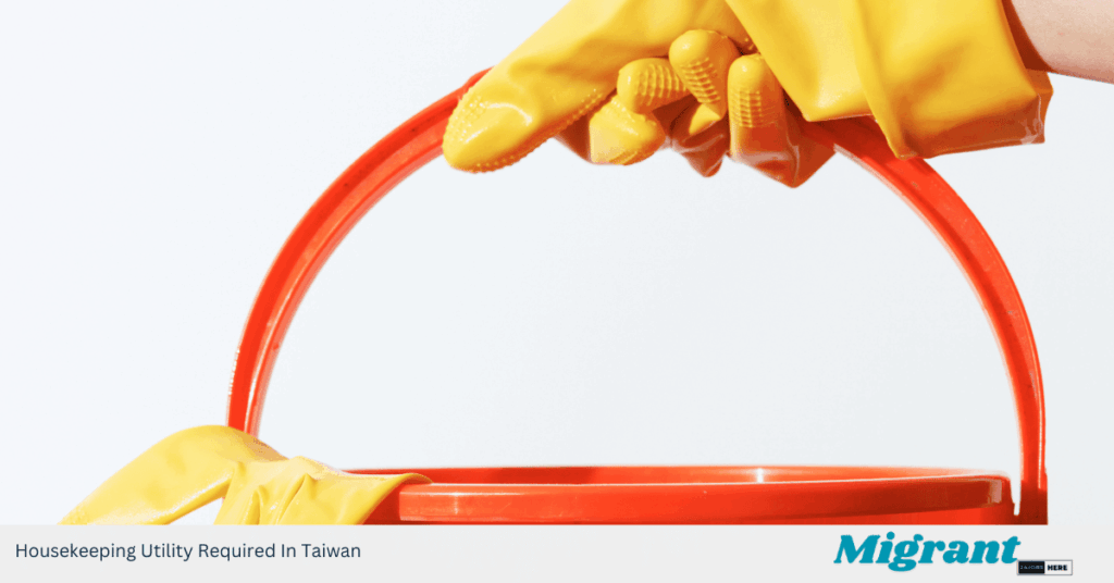 Housekeeping Utility Required In Taiwan