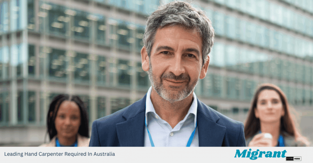 Leading Hand Carpenter Required In Australia
