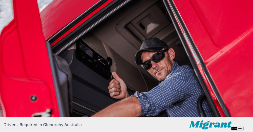 Drivers Required In Glenorchy Australia