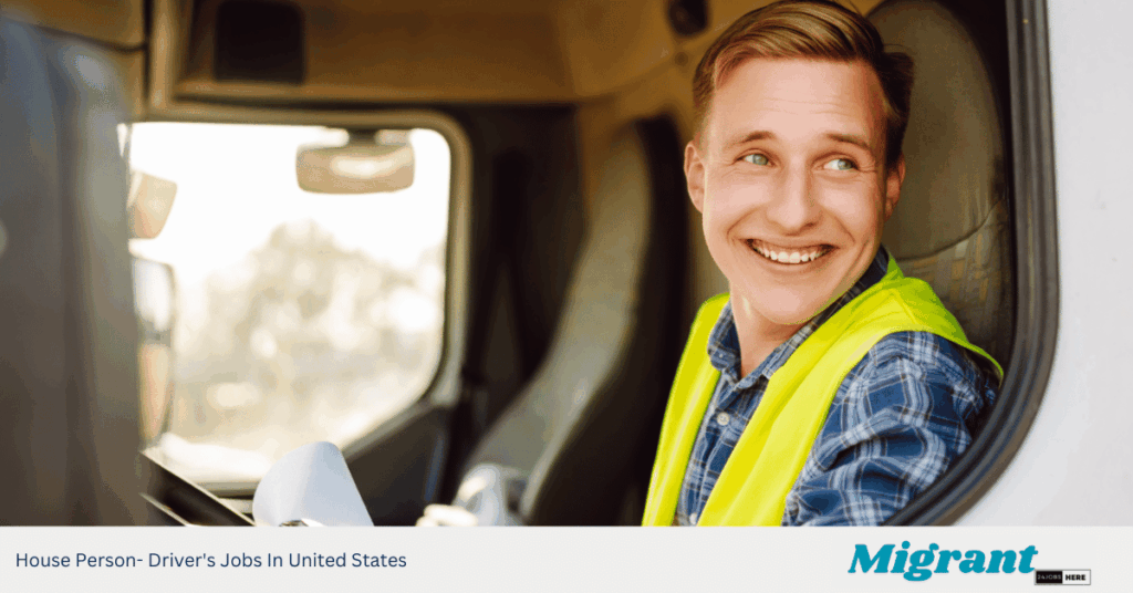 House Person- Driver's Jobs In United States