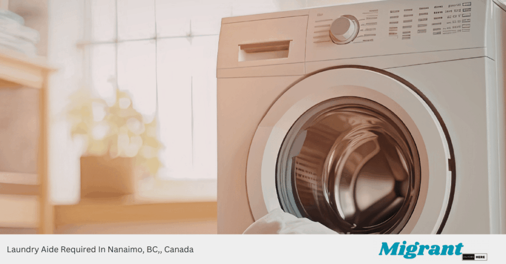 Laundry Aide Required In Nanaimo, BC,, Canada