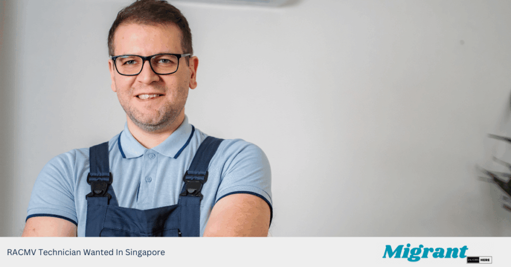 RACMV Technician Wanted In Singapore