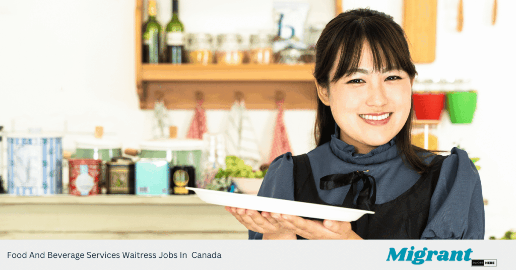 Food And Beverage Services Waitress Jobs In Canada