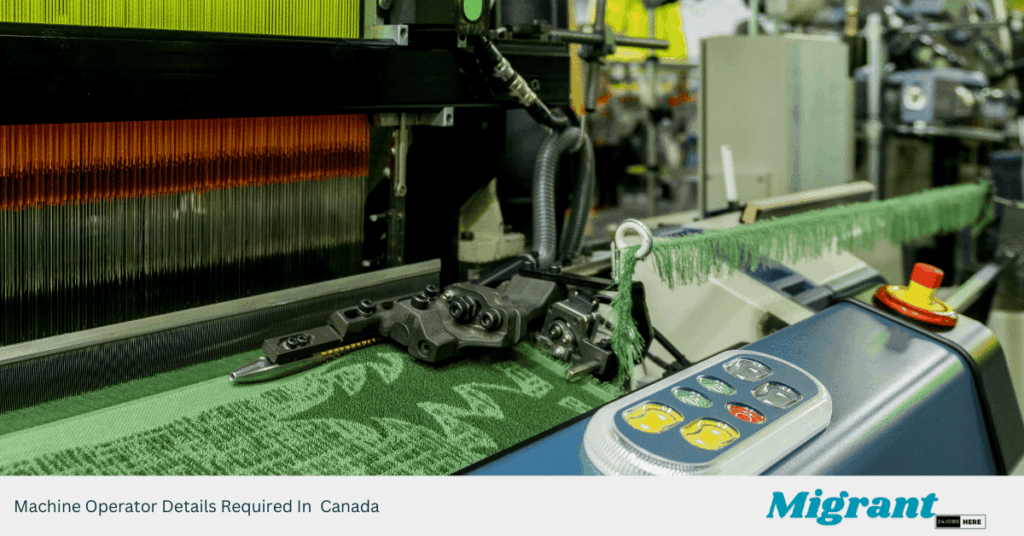 Machine Operator Details Required In Canada